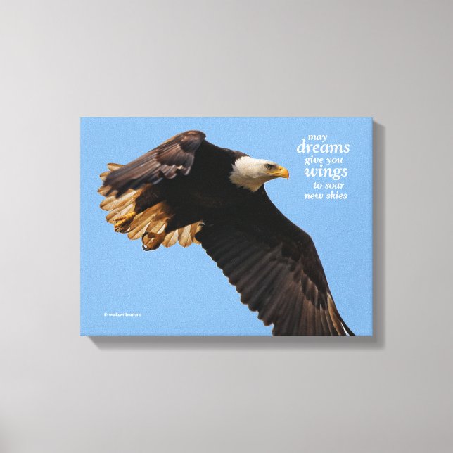 Inspirational Quote Bald Eagle in Flight Canvas Print (Front)