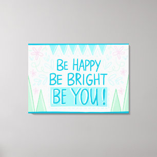 Inspirational Quote Canvas Print