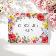 Inspirational Quote Choose Joy Colourful Flowers