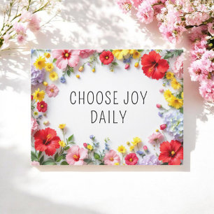 Inspirational Quote Choose Joy Colourful Flowers Postcard