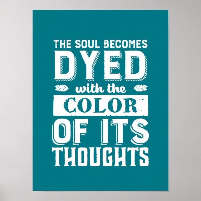 Inspirational Quote Colour Of Your Beautiful Soul Poster (Front)