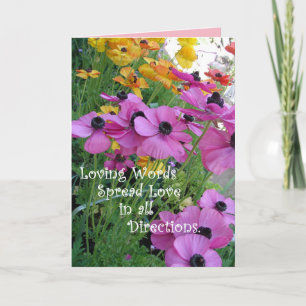 Inspirational Quote Colourful Floral Flower Garden Card