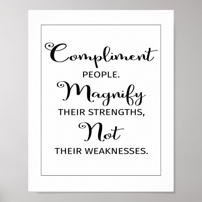 Inspirational Quote Compliment People | Poster (Front)