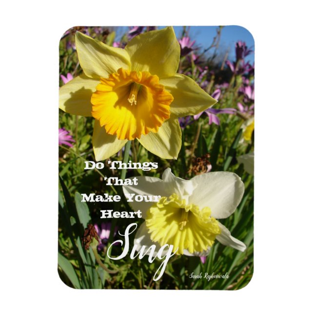 Inspirational Quote Daffodil Floral Flower Magnet (Vertical)