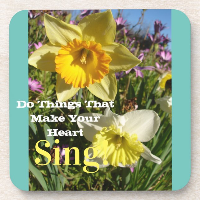 Inspirational Quote Daffodil Spring Floral Flower Coaster (Front)