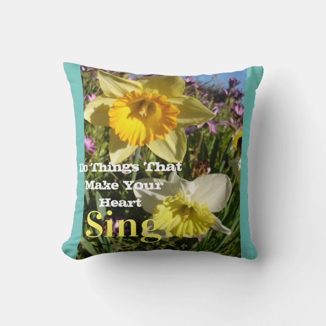 Inspirational Quote Daffodil Spring Floral Flower Cushion (Front)