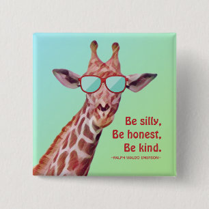 Inspirational Quote Emerson Be Silly Fun Giraffe   15 Cm Square Badge