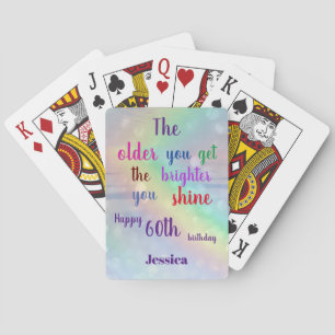 Inspirational quote Happy 60th Birthday Name Playing Cards