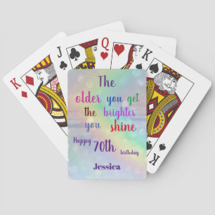 Inspirational quote  Happy 70th Birthday Name Playing Cards