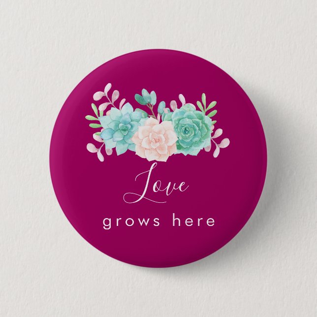 Inspirational Quote Love Grows Here Floral Bouquet 6 Cm Round Badge (Front)