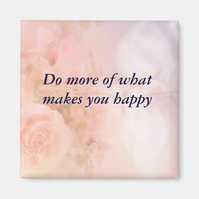 Inspirational quote magnet (Front)