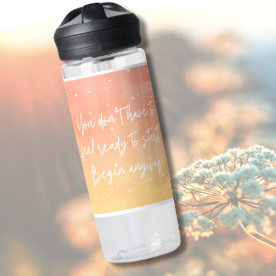 Inspirational Quote Mystic Sun Name Water Bottle