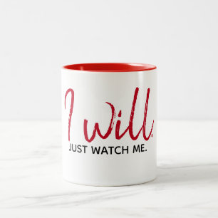 Inspirational Quote On White Two-Tone Coffee Mug