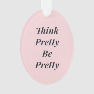 Inspirational quote ornament