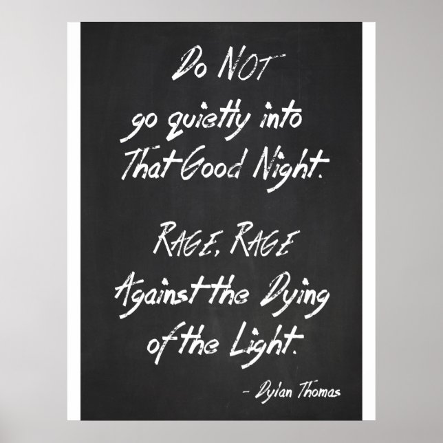 Inspirational Quote Poster - Dylan Thomas - Rage (Front)