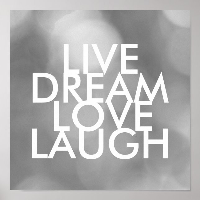 inspirational quote poster live dream love laugh (Front)