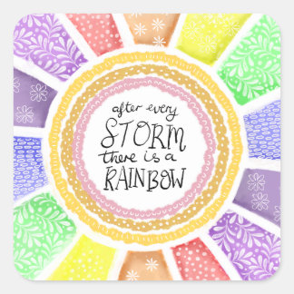 Inspirational Quote Print – “After Every Storm Square Sticker