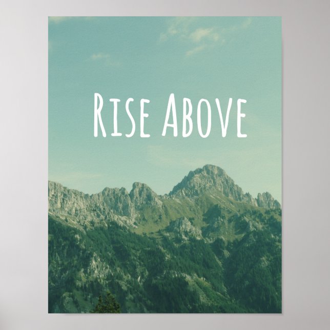 Inspirational Quote: Rise Above Poster (Front)