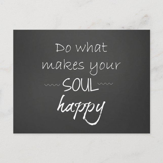 Inspirational Quote: Soul Happy Postcard (Front)