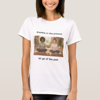 Inspirational Quote T-Shirt