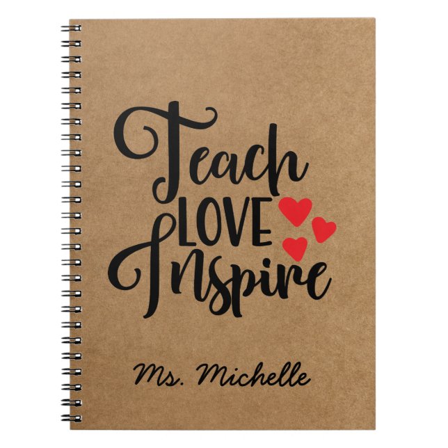 Inspirational Quote Teacher Notebook (Front)