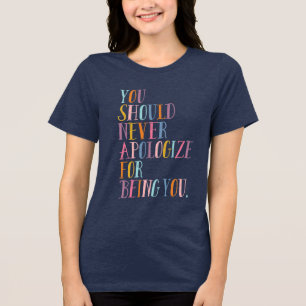 Inspirational Quote Uplifting Positivity Saying Tri-Blend Shirt