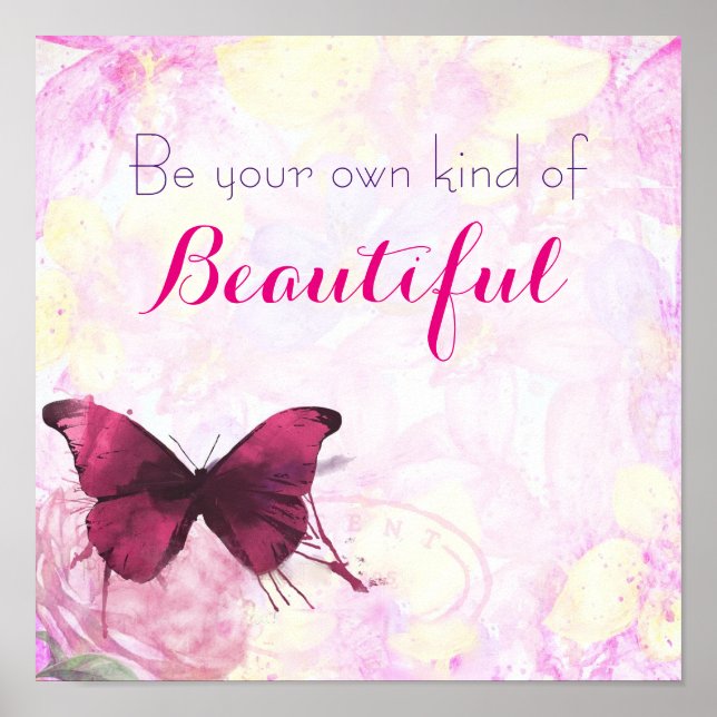Inspirational Quote With A Watercolor Butterfly Poster (Front)