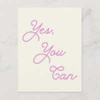 Inspirational Quote Yes You Can in Pink Script