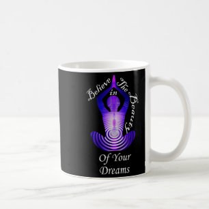 Inspirational Quotes Believe In Your Dreams, Graph Coffee Mug