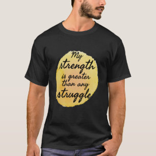 Inspirational quotes for self acceptance T-Shirt
