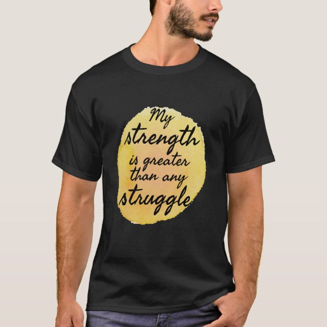 Inspirational quotes for self acceptance T-Shirt (Front)