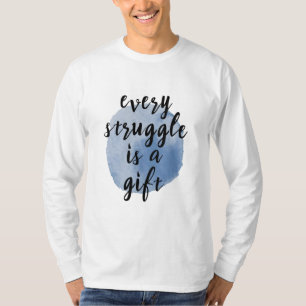 Inspirational quotes for self love T-Shirt