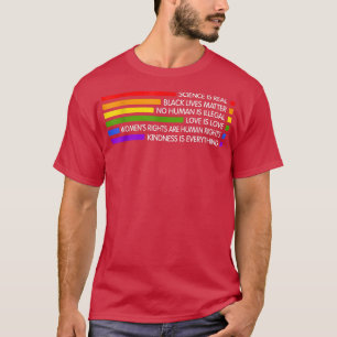 Inspirational Quotes LGBT Community Gay Pride Mont T-Shirt
