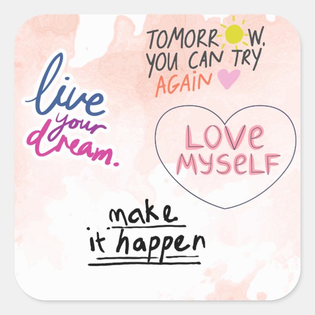 inspirational quotes square sticker (Front)