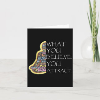 Inspirational Quotes What You Believe You Attract  Card