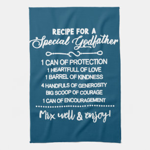 Inspirational  Recipe For A Special Godfather Tea Towel
