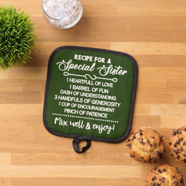 Inspirational Recipe For A Special Sister Pot Holder (Top Down)