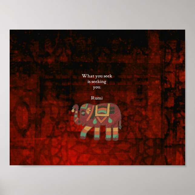 Inspirational Rumi What You Seek Quote Poster (Front)