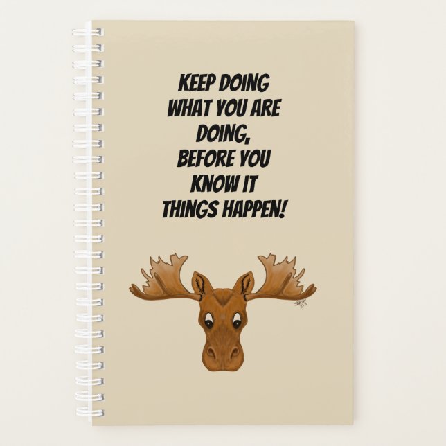 Inspirational saying  moose planner (Front)