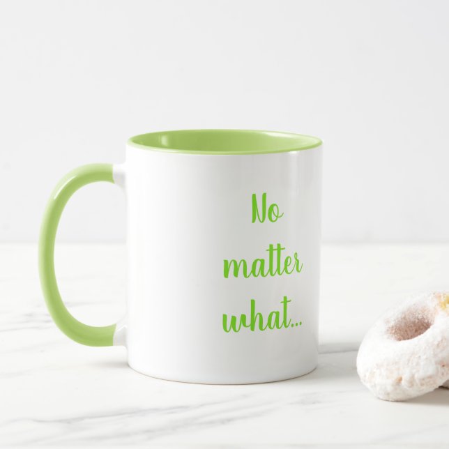 Inspirational Sayings I’ve Got This Mug (With Donut)