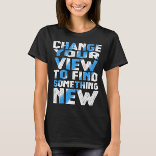 Inspirational Simple Text Tshirts