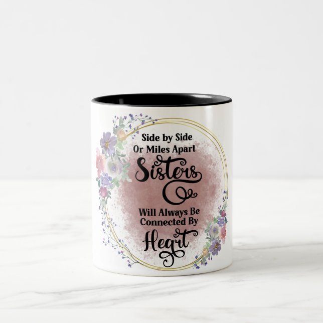 Inspirational Sister Quote Two-Tone Coffee Mug (Center)