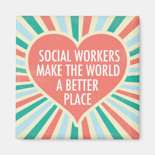 Inspirational Social Work Quote Cute Heart Office Magnet