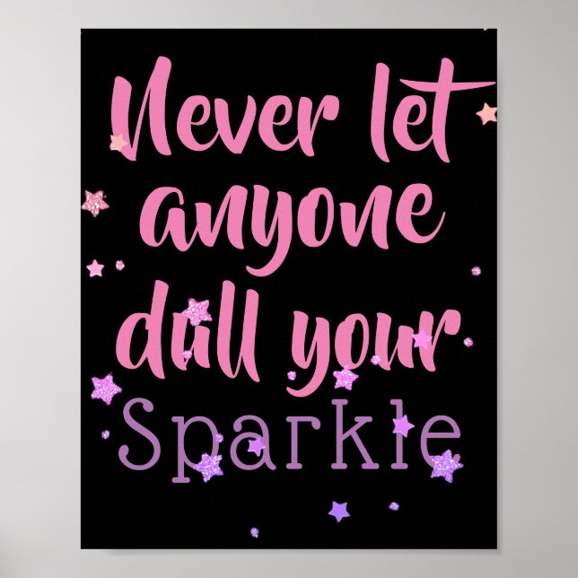 Inspirational Sparkle Quote Purple Pink Stars Poster (Front)