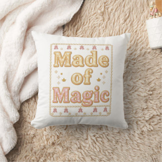 Inspirational Sparkly "Made of Magic" Cushion