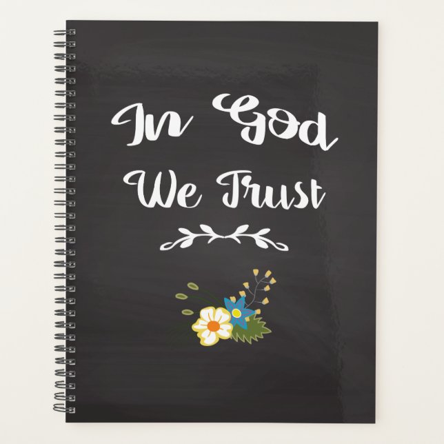 Inspirational Spiral Planner In God We Trust (Front)