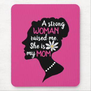 Inspirational Strong Woman Pink Mother's Day Mouse Pad