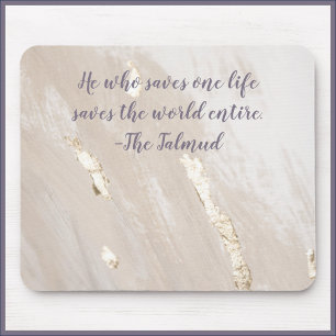Inspirational Talmud Quote Gold Accent Mousepad