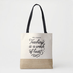 Inspirational Teacher Appreciation Faux Burlap  To Tote Bag