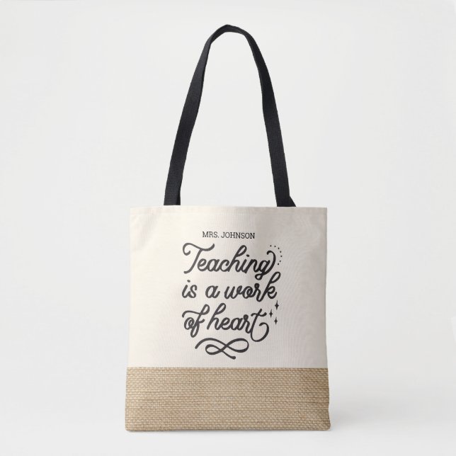 Inspirational Teacher Appreciation Faux Burlap  To Tote Bag (Front)